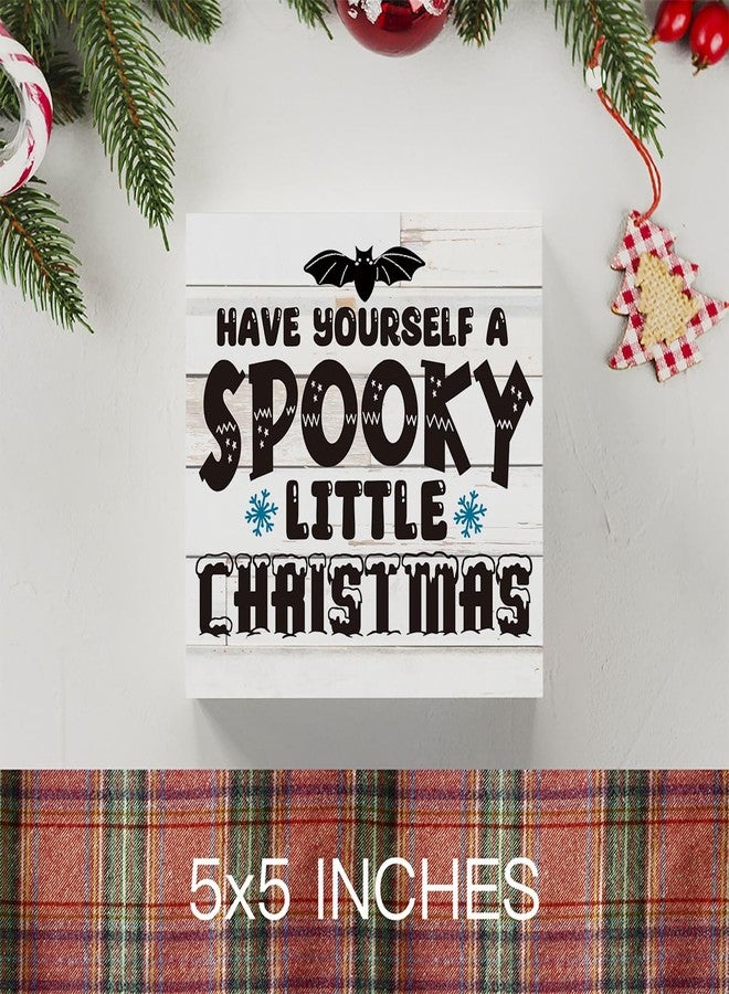 WRSUNT Rustic Winter Have Yourself a Spooky Little Christmas Bat Wood Box Sign, Farmhouse Christmas Santa Artwork Decor, Wood Square Sign Desk Block Signs Home Shelf Office Decoration 5 x 5 Inches - Image 3